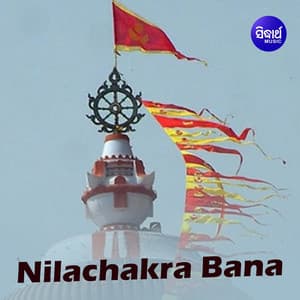 Nilachakra Bana - Chorus