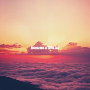 Resonance of Calm Jazz - Jazz Lounge Cafe