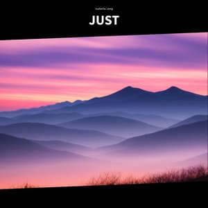Just - Isabella Lang