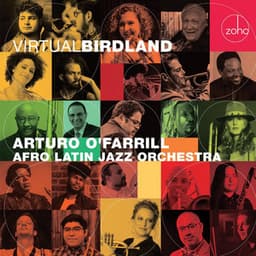 Virtual Birdland - Arturo O'Farrill