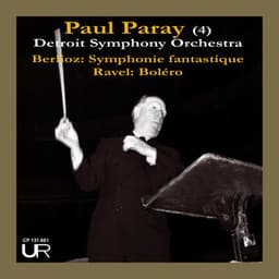 Paul Paray in Detroit, Vol. 4 - Hector Berlioz