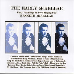McKellar: The Early McKellar - Kenneth McKellar