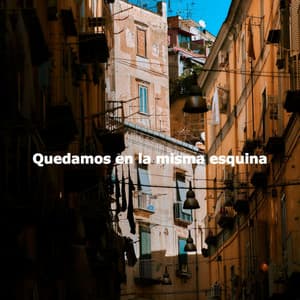 Quedamos en la misma esquina - Light Jazz & Coffee