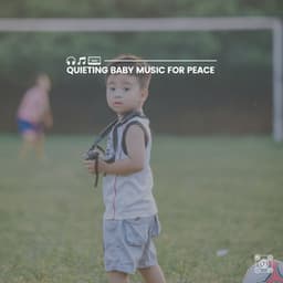 Quieting Baby Music for Peace - Twinkle Twinkle Little Star