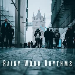 Rainy Work Rhythms: Chill Sounds for Increased Efficiency - Thunder and Rain Storm