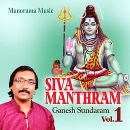 Siva Manthram, Vol. 1 - Ganesh Sundaram