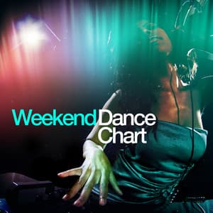 Weekend Dance Chart - Dance Chart