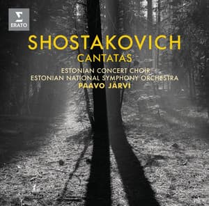 Shostakovich: Cantatas "Song of the Forests" - Dmitri Shostakovich