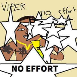 NO Effort - Viper