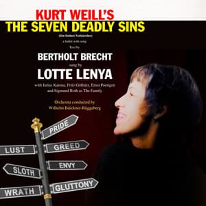 Kurt Weill's Die Sieben Todsünden - Kurt Weill