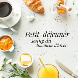 Petit-déjeuner swing du dimanche d'hiver: Jazz relaxant pour un café d'hiver - Jazz vacances musique