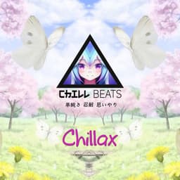 Chillax - Chill Beats