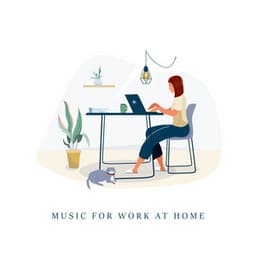 Music for Work at Home: Motivational Songs, Jazz for Work Concentration, Uplifting Sounds - Calm Music Masters Relaxation