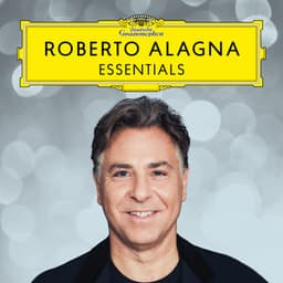 Roberto Alagna: Essentials - Roberto Alagna