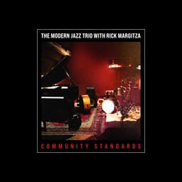 Community Standards - The Modern Jazz Trio