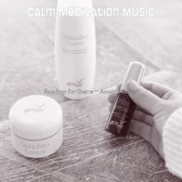 Backdrop for Chakra - Acoustic Guitar - Calm Meditation Music