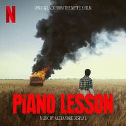 The Piano Lesson - Alexandre Desplat