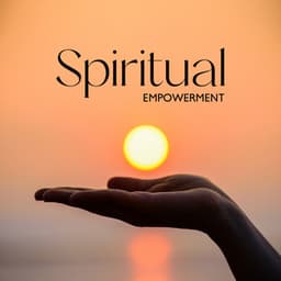 Spiritual Empowerment: Healing Meditation Music to Align You with Your Innate Power, Potential, and Resources, Recharging the Light Within You - Patrick Keys