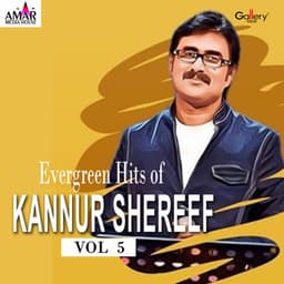 Evergreen Hits of Kannur Shereef, Vol. 5 - Kannur Shareef