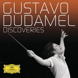 Dudamel - Discoveries - Gustavo Dudamel