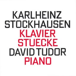 Klavier Stuecke - Karlheinz Stockhausen