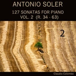 Antonio Soler: 127 Sonatas for Piano, Vol. 2 - Antonio Soler