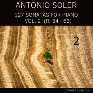 Antonio Soler: 127 Sonatas for Piano, Vol. 2 - Antonio Soler