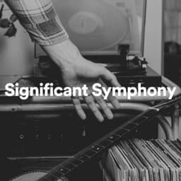 Significant Symphony - SlowFi Beats