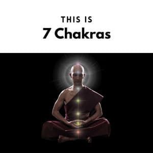 This is 7 Chakras - 7 Chakras