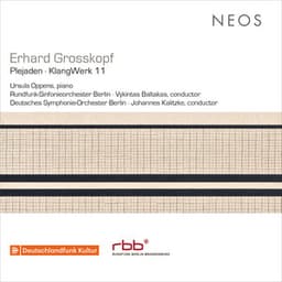 Erhard Grosskopf: Plejaden, Op. 56 & KlangWerk 11, Op. 64 - Erhard Grosskopf