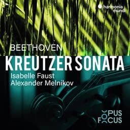 Beethoven: Violin Sonata No. 9 "Kreutzer" - Ludwig van Beethoven