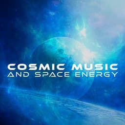Cosmic Music and Space Energy for Meditation in Motion - Trouble Sleeping Music Universe