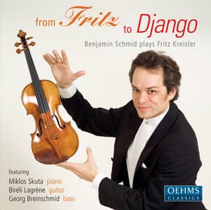 From Fritz to Django - Fritz Kreisler
