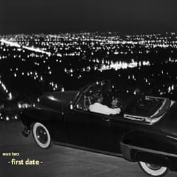 First Date - Wun Two
