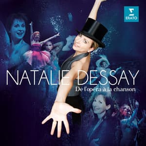 De l'opéra à la chanson - Natalie Dessay