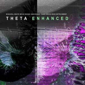 Theta Enhanced - Binaural Beats Brain Waves Isochronic Tones Brain Wave Entrainment
