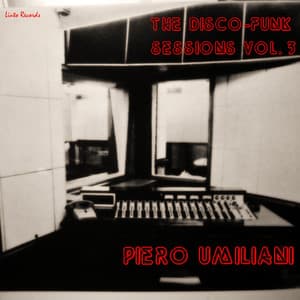 The Disco-Funk Sessions, Vol. 3 - Piero Umiliani