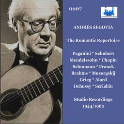 The Romantic Repertoire - Andrés Segovia