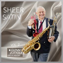 Sheer Satin Vol 2 - Glenn Zottola