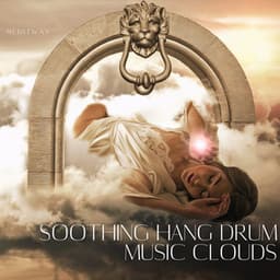 Soothing Hang Drum Music Clouds - Meditway