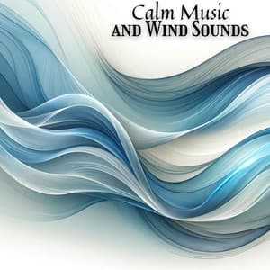 Wind in The Forest: Calm Music and Wind Sounds for Meditation, Relaxation & Deep Sleep - Deep Sleep Music Masters