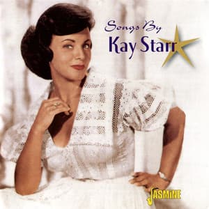 Songs by Kay Starr - Kay Starr