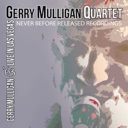 '63 Live in Las Vegas - Gerry Mulligan Quartet