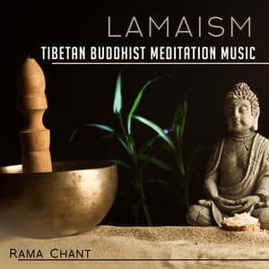 Lamaism - Rama Chant