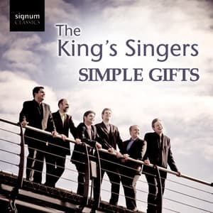 Simple Gifts - The King's Singers
