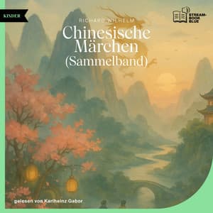 Chinesische Märchen - Audio Media Digital Hörbücher