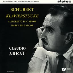 Schubert: Klavierstücke, D. 946, Allegretto, D. 915 & March, D. 606 - Franz Schubert