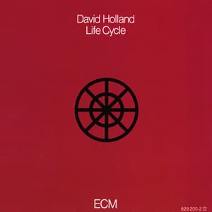 Life Cycle - Dave Holland
