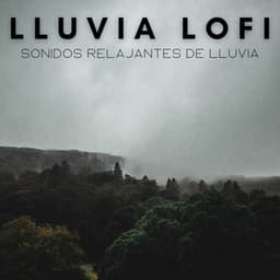 Lluvia Lofi: Sonidos Relajantes De Lluvia - Escalofrío Lofi