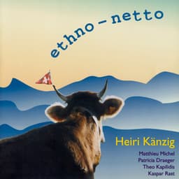 ethno-netto - Heiri Känzig
